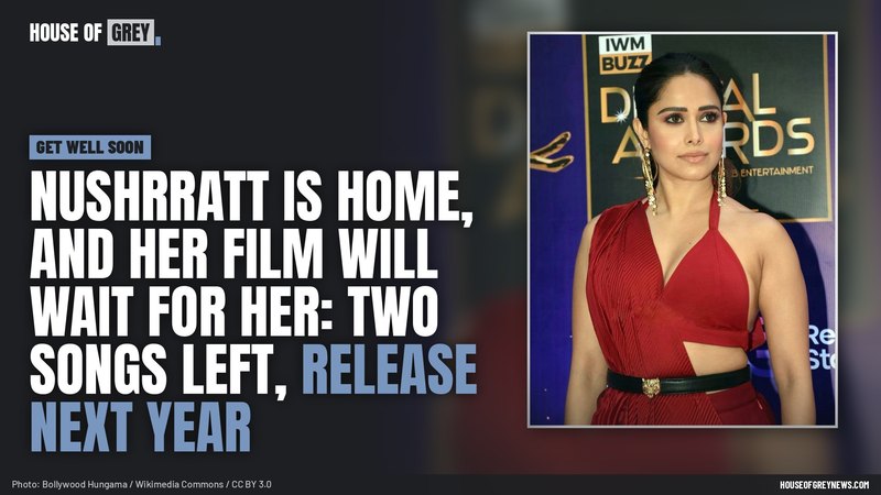 Nushrratt Bharuccha in a red gown at the IWM Buzz Digital Awards, beside the headline: Nushrratt is home, and her film will wait for her